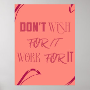 Poster d'une citation motivationnelle - "Don't Wis
