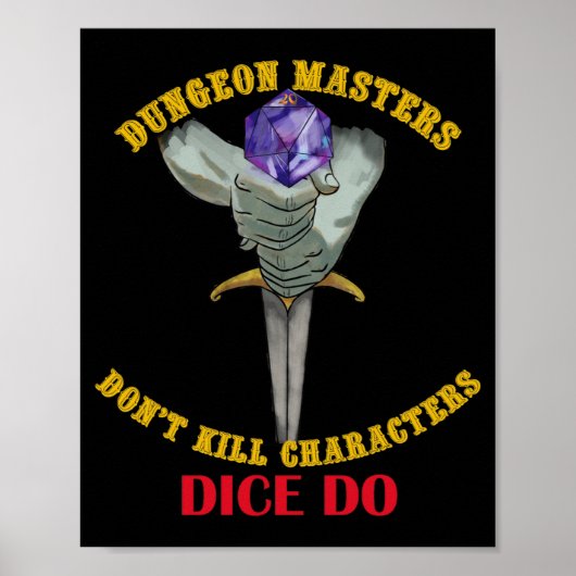 Poster Dungeon Masters Dont Kill Characters Dice Do  (Devant)