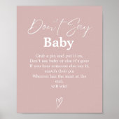 Poster Dusty Pink Ne pas dire Baby Baby shower Jeu signe (Devant)