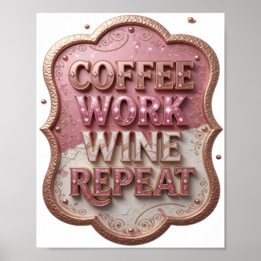 Poster Dynamic Gold CAFÉ TRAVAIL VIN RÉPÉTER (Devant)