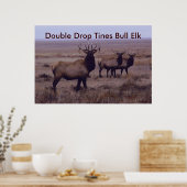 Poster E19 Tines à double goutte d'Elk Bull (Cuisine)