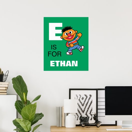 Poster E est pour Ernie | Ajouter Votre Nom (Bureau à domicile)