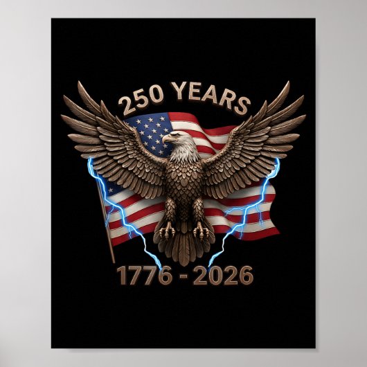 Poster Eagle Flag 250 Years 1776-2026 250th Birthday (Devant)