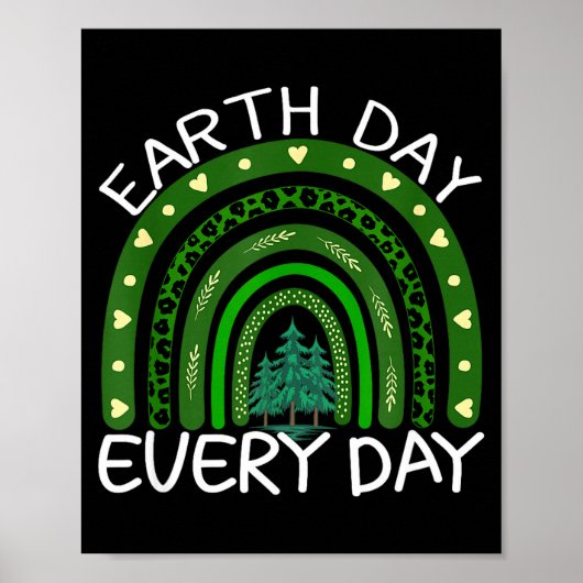 Poster Earth Day Everyday Rainbow Design Earth Day (Devant)