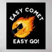 Poster Easy Comet Easy Go Funny Astronomy Pun Dark BG (Devant)