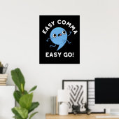 Poster Easy Comma Easy Go Funny Ponctuation Pun Dark BG (Bureau à domicile)