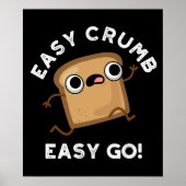 Poster Easy Crumb Easy Go Funky Pun Pain Dark BG (Devant)