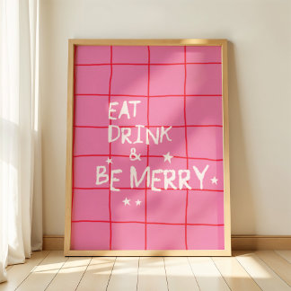 Poster Eat Drink and Be Merry Pink Christmas Wall Art