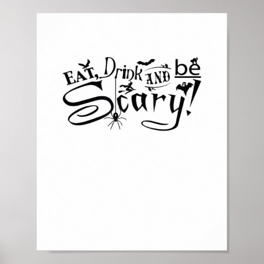 Poster Eat Drink And Be Scary Casual Simple (Devant)