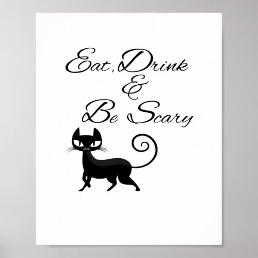 Poster Eat Drink And Be Scary Cat Funny Cute Spooky Hallo (Devant)