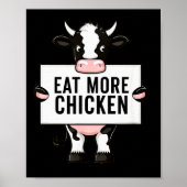 Poster Eat More Chicken Funny Cow Loving Farm Tees Animal (Devant)