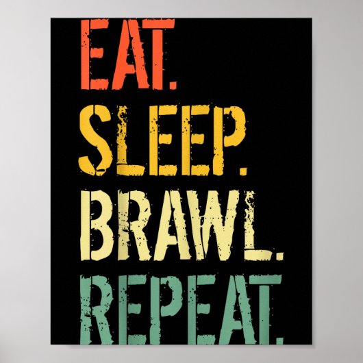 Poster Eat Sleep Brawl Repeat Stars Funny Video Gamer Gam (Devant)