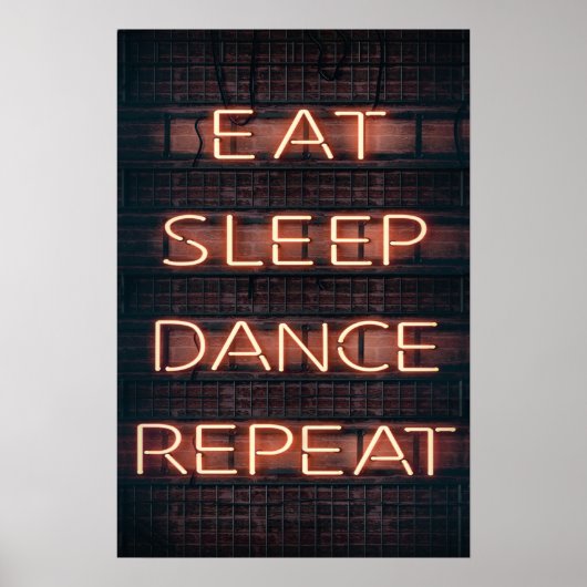 POSTER EAT SLEEP DANCE REPEAT !!!! (Devant)