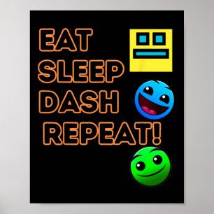 Poster Eat Sleep Dash Répéter Video Game Géométrie Vidéo 