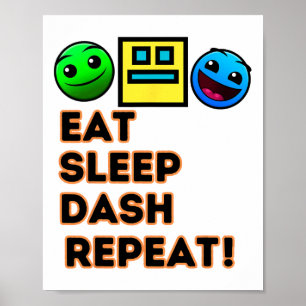 Poster Eat Sleep Dash Répéter Video Game Géométrie Vidéo