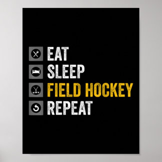 Poster Eat Sleep Hockey Repeat Field Hockey