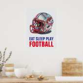Poster Eat Sleep Play Football Helmet Motivational (Cuisine)