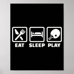 Poster Eat sleep play ping pong
