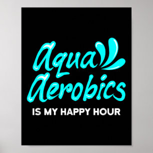 Poster Eau Aérobic Lover Aqua Aérobic Est Mon