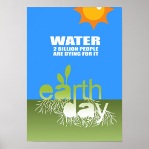 POSTER EAU - DEUX MILLIARDS DE PERSONNES MEURTENT POUR ÇA