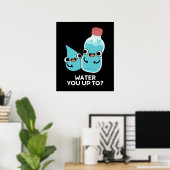 Poster Eau Vous Jusqu'À Drôle Jeux D'Eau Dark BG (Bureau à domicile)