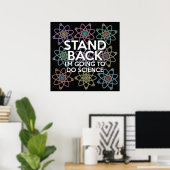POSTER ÉCARTEZ-VOUS JE VAIS FAIRE DE LA SCIENCE (Bureau à domicile)
