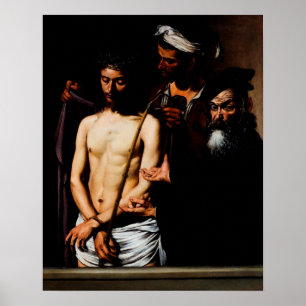 Poster Ecce Homo by Caravaggio