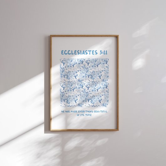 Poster Ecclésiaste 3:11 Il A Tout Fait Beau