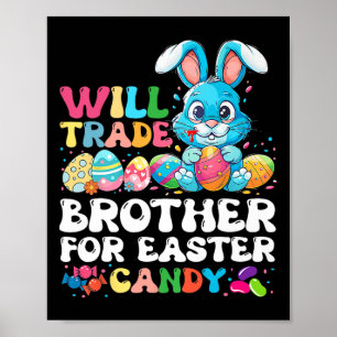 Poster Échangerai frère contre œufs de bonbons de Pâques