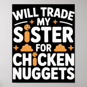 Poster Échangerai Sœur Contre En-cas Pour Enfants Nuggets