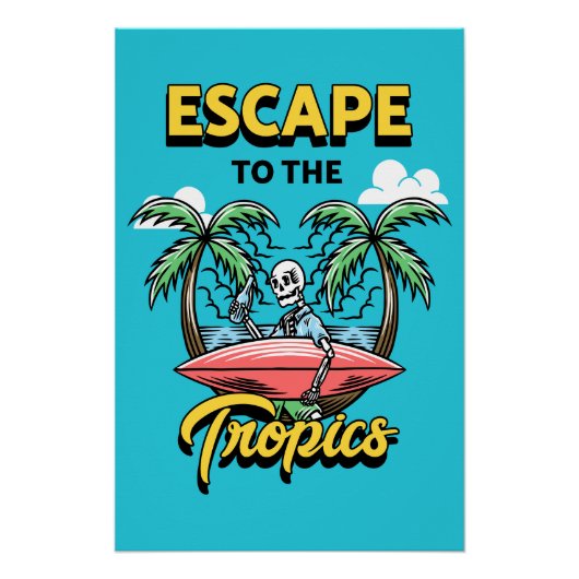 Poster Échapper au Surf squelette des Tropiques (Devant)