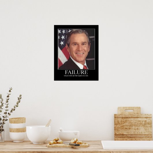 Poster Échec : George Bush (Cuisine)