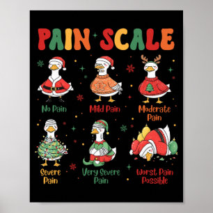 Poster Échelle de douleur drôle de Noël Oie drôle Échelle