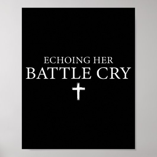 Poster Echoing Her Battle Cry (Devant)