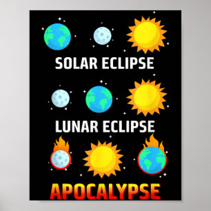 Poster Éclipse solaire drôle Éclipse lunaire Apocalypse