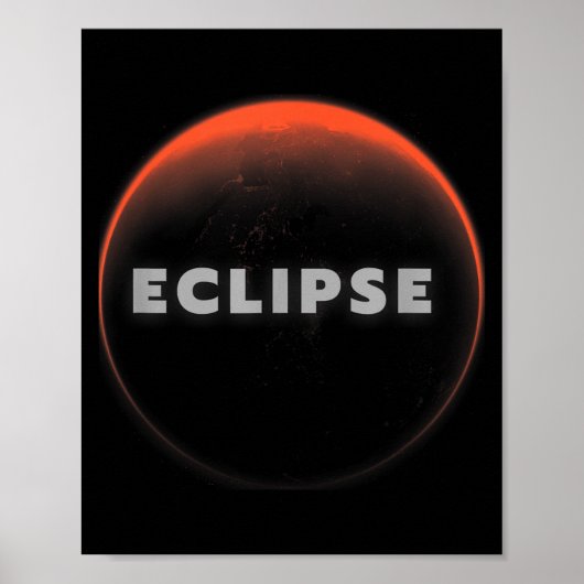Poster Éclipse Universelle Totale Lunaire Éclipse Solaire (Devant)