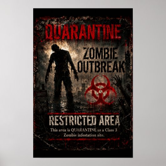 Poster Éclosion de zombies en quarantaine – Zone interdit (Devant)