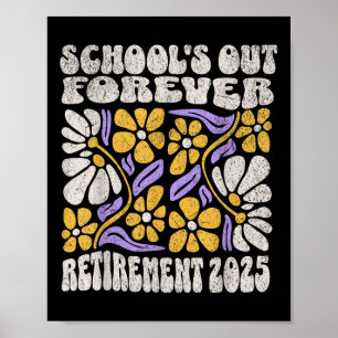 Poster Écoles fermées pour toujours 2025 retraite enseign