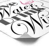 Poster Économisez de l'eau, buvez du vin design (Coin)