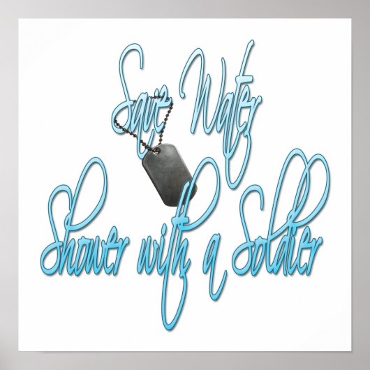 Poster Économisez La Douche À Eau Avec Un Soldat (Devant)