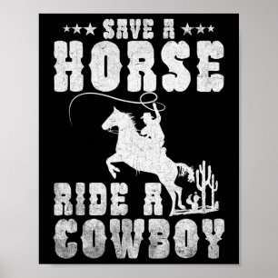 Poster Économisez Une Promenade À Cheval Un Cowboy Drôle