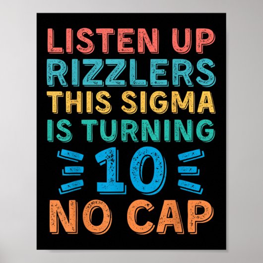 Poster Écouter Des Rizzlers Cette Sigma A 10 Pas De Casqu (Devant)