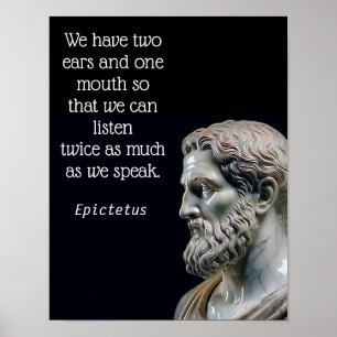Poster ÉCOUTER PLUS PARLER MOINS _Epictetus (Matte)