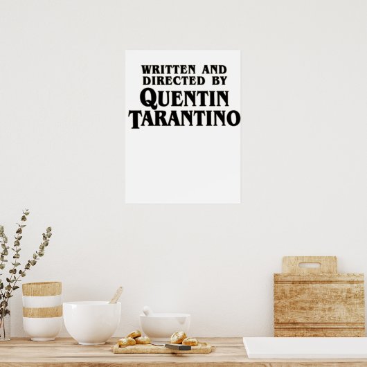 Poster Écrit et réalisé par Quentin Tarantino (Cuisine)
