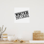 Poster Écrivain : Pas fou juste à réécrire (Cuisine)