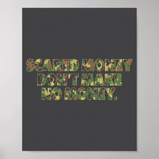 Poster Ed Money Don't Make No Money Funny Saying (Devant)