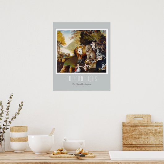 Poster Edward Hicks - Le Royaume pacifique (Cuisine)