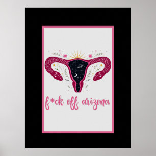 Poster Eff Off Arizona Celestial Uterus Pro-Choice