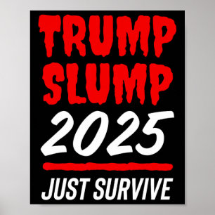 Poster Effondrement de Trump 2025 Survivre - Action Rouge