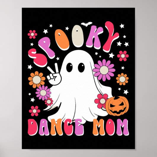 Poster Éffrayante Danse Maman Halloween Danseuse Maman Da (Devant)